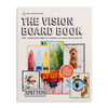 The Vision Board Book: 700+ words and images to visualize your goals and dream life