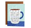 You're Like Coffee - Healthy Love Valentines