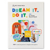 Dream It. Do It. A Kids Vision Board Book