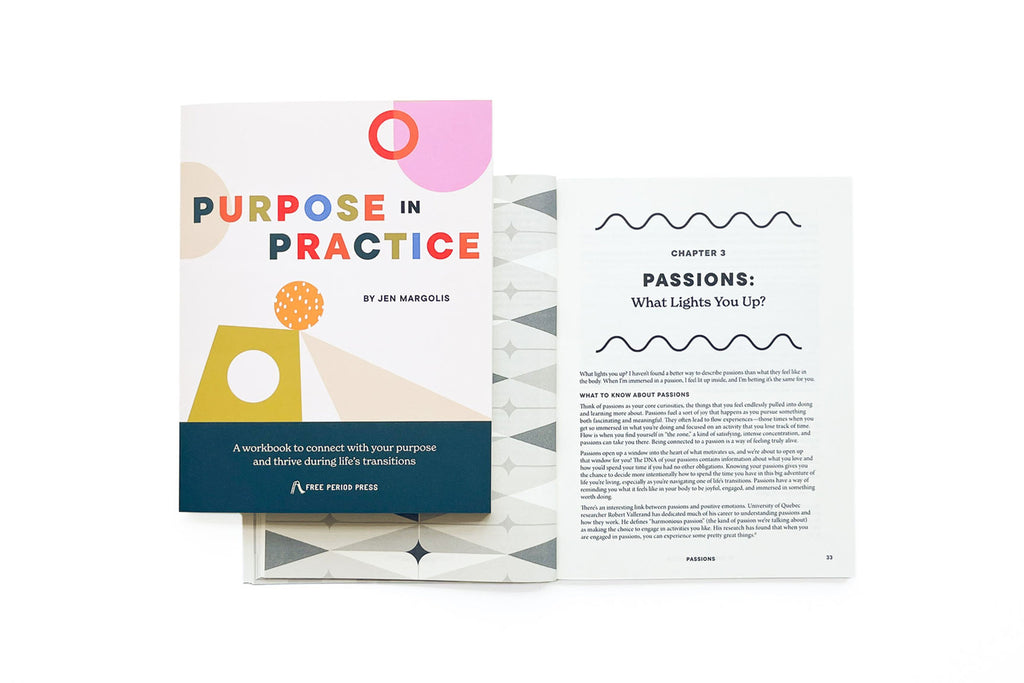 New! Purpose in Practice: A Workbook to Help You Navigate Life’s Big Transitions
