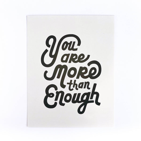 You Are More Than Enough Art Print
