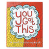 You Got This: A Mantra Coloring Book