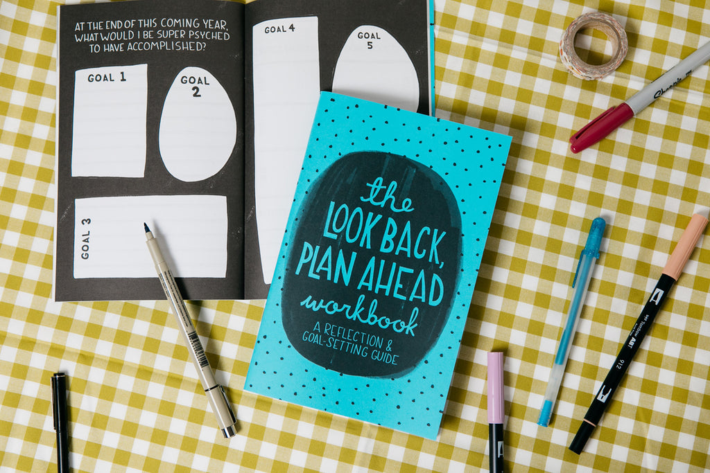The Look Back Plan Ahead Workbook: A Reflection and Goal-Setting Guide ...
