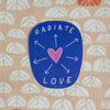 Radiate Love Sticker | Free Period Press