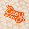 easy does it vinyl decal sticker